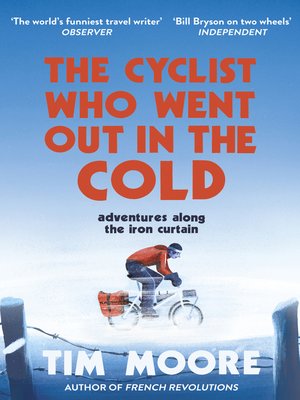 cover image of The Cyclist Who Went Out in the Cold